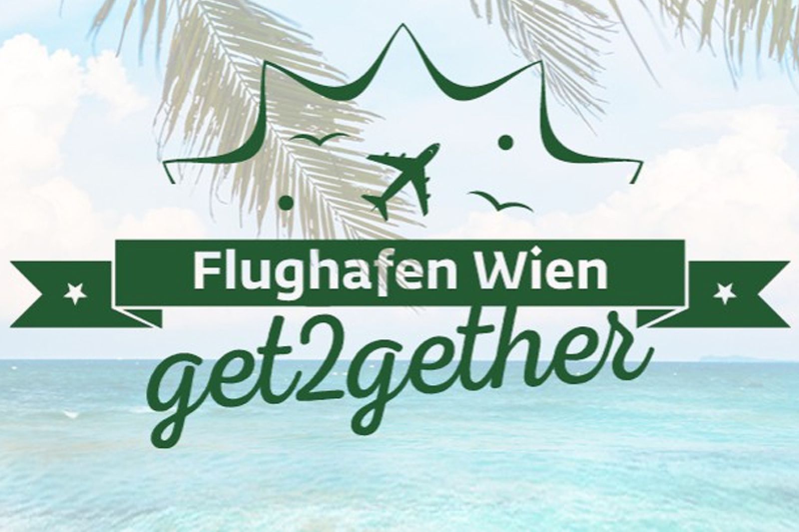 VIE get2gether mit Airline-Infos, Kulinarik und Tombola